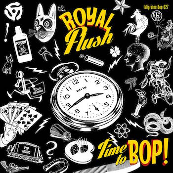 Royal Flush ,The - Time To Bop + 1 (ltd 45's) - Klik op de afbeelding om het venster te sluiten